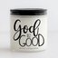 God Is Good Candle