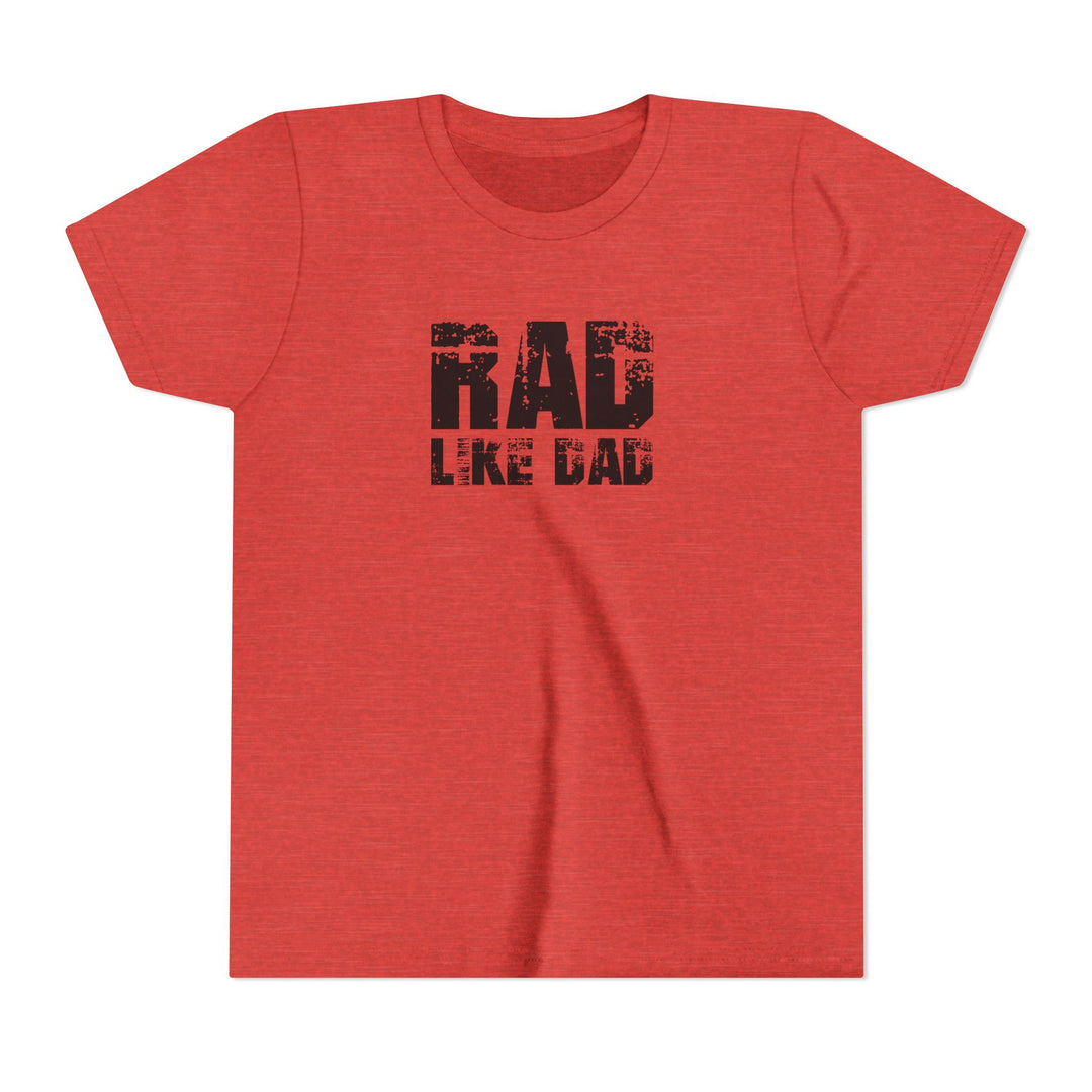 Rad Like Dad Kids Short Sleeve Tee