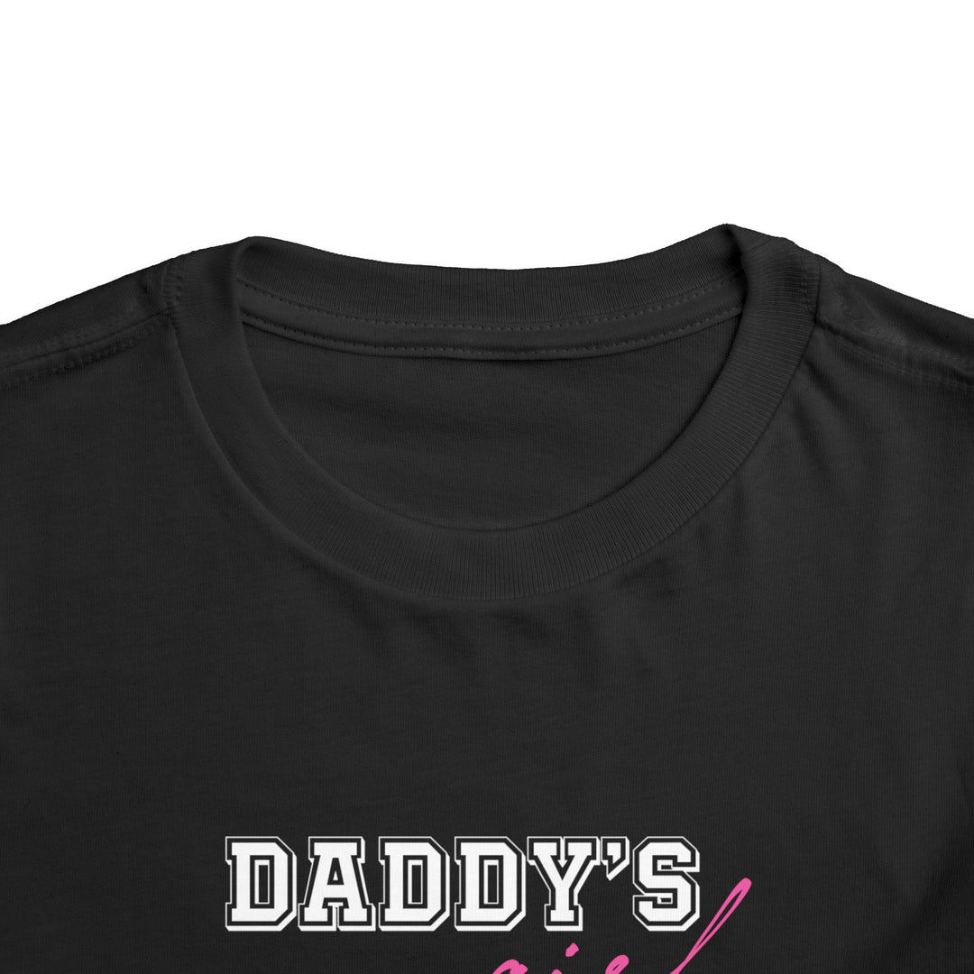 Daddy's Girl Toddler Short Sleeve Tee