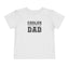 Cooler Version of Dad Toddler Tee