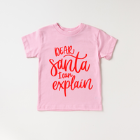 Dear Santa I can Explain