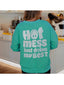 Hot Mess Just Doing My Best - Light Sea Green