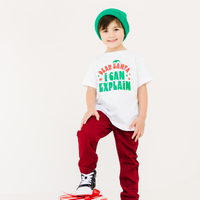Dear Santa I can explain Tee