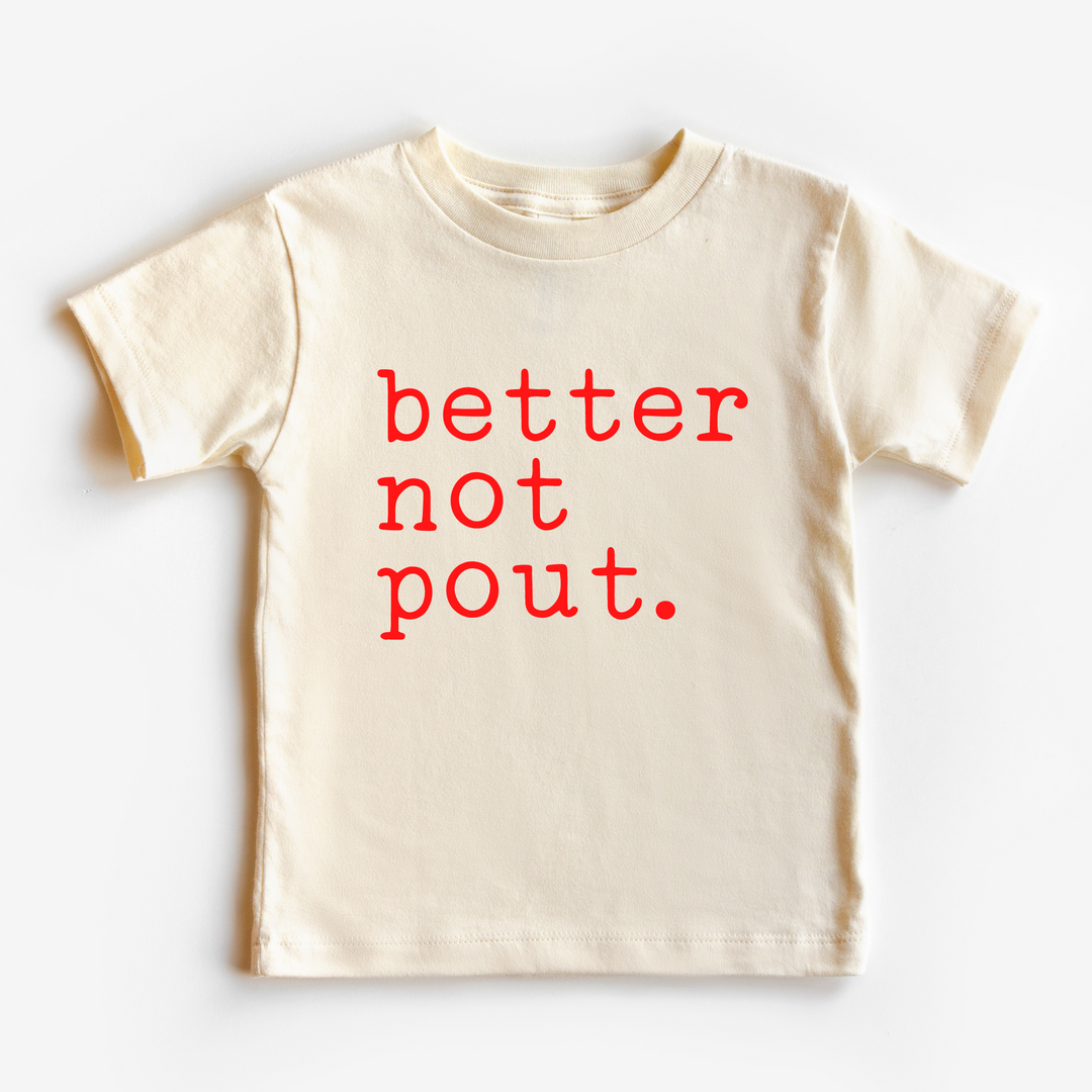 Better Not Pout Christmas Shirt