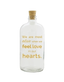 We Are Most Alive Apothecary Jar