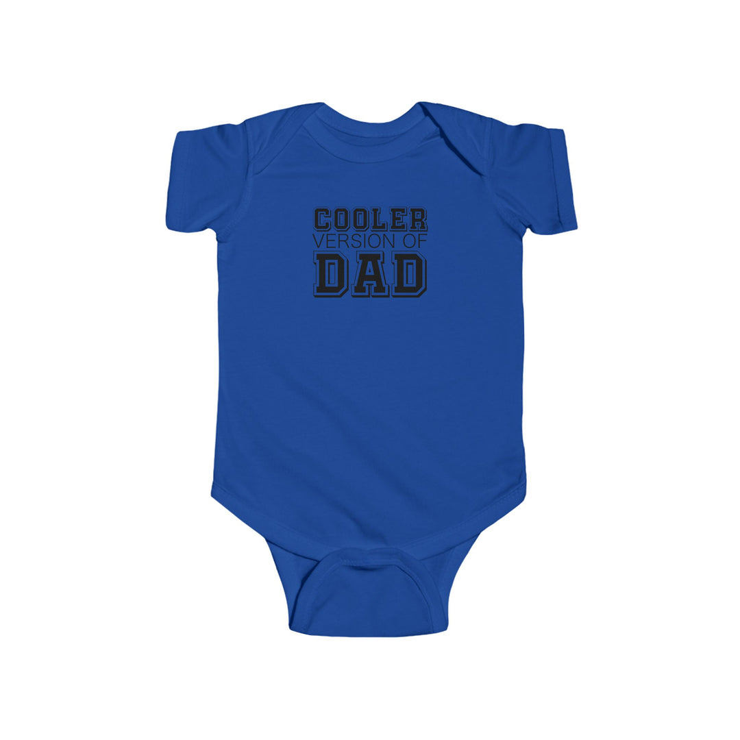 Cooler Version of Dad Infant Bodysuit