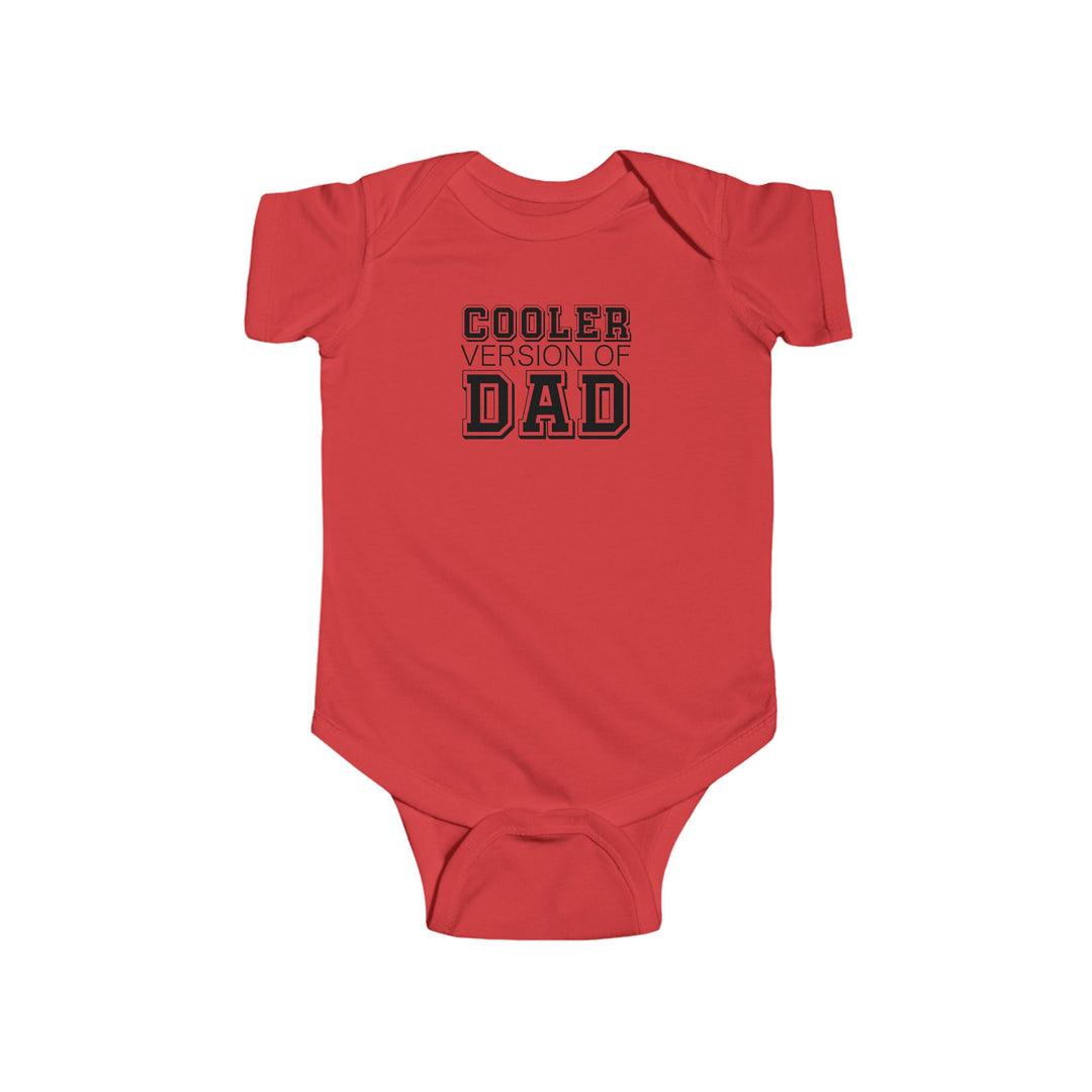 Cooler Version of Dad Infant Bodysuit