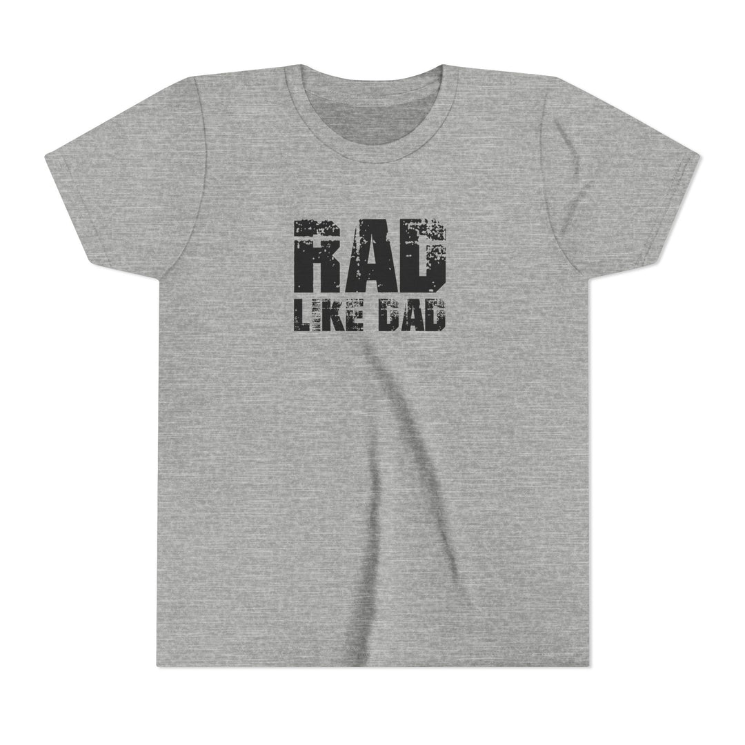 Rad Like Dad Kids Short Sleeve Tee