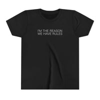 I'm The Reason Youth Short Sleeve Tee