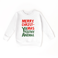 Merry Christmas Ya Filthy Animal Sweatshirt