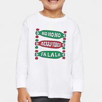 Ho ho ho Merry Vibes Fa La La