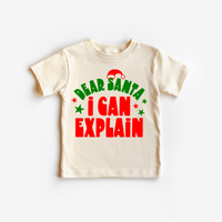 Dear Santa I can explain Tee
