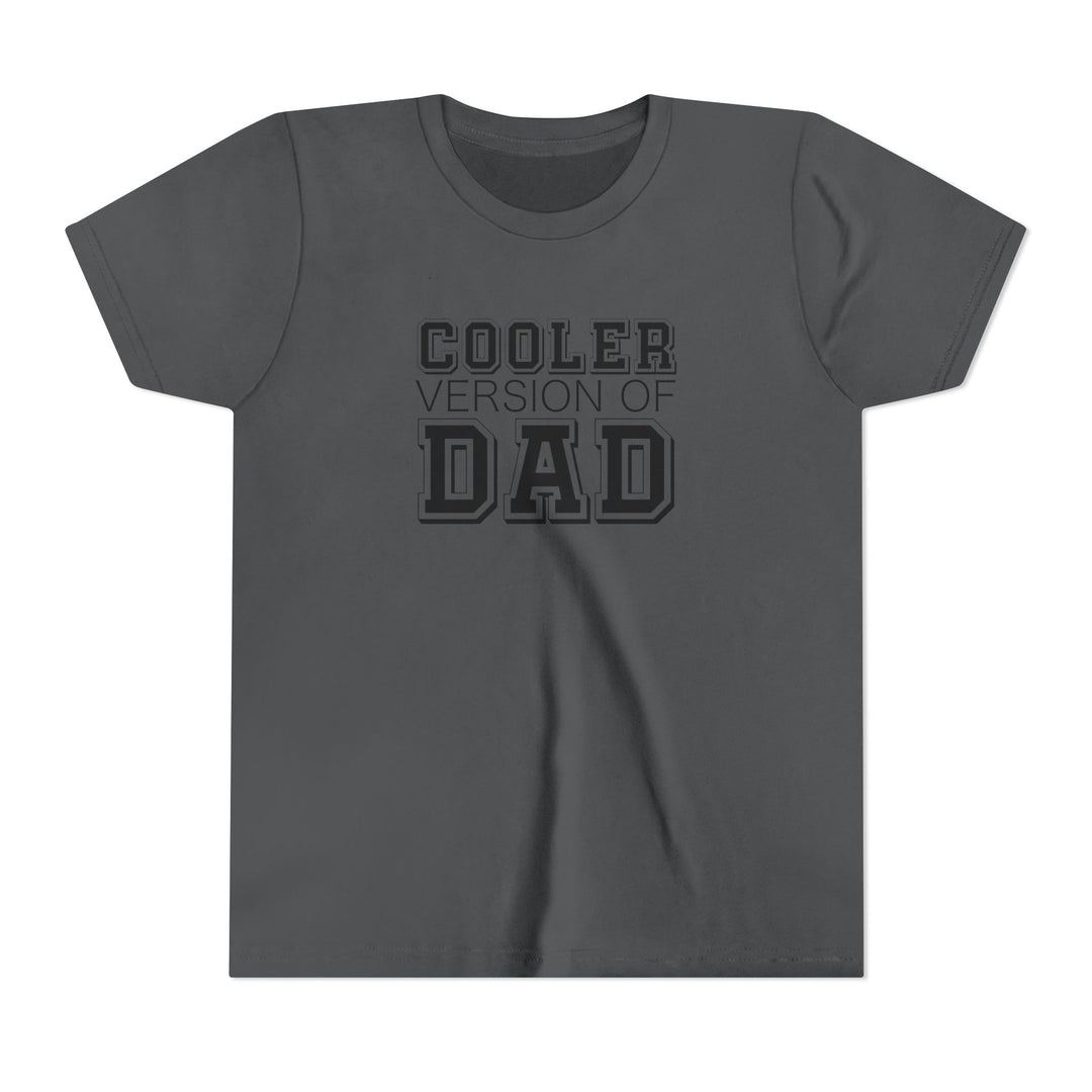 Cooler Version of Dad Youth Tee