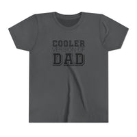 Cooler Version of Dad Youth Tee