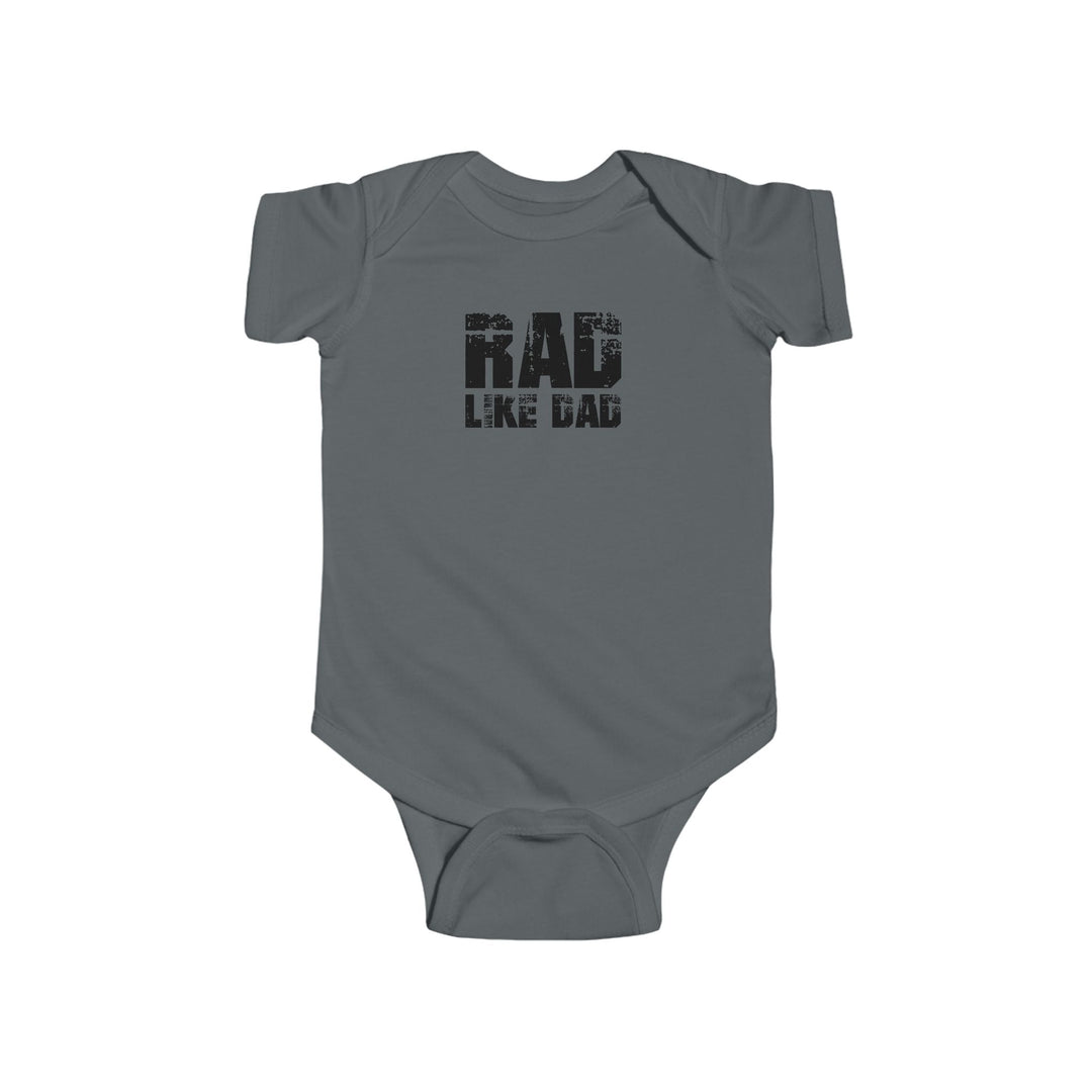 Rad Like Dad Infant Bodysuit