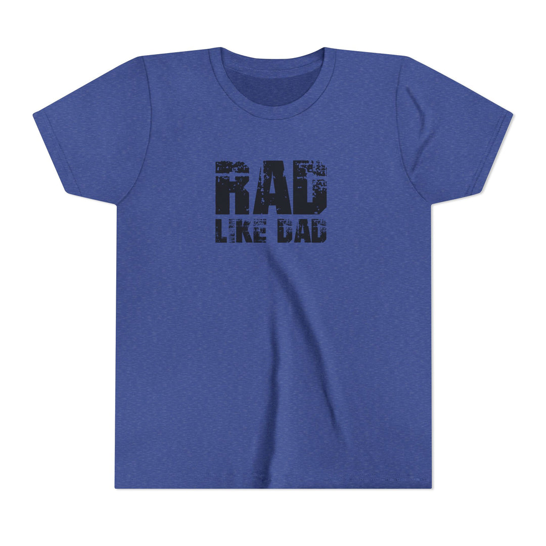 Rad Like Dad Kids Short Sleeve Tee
