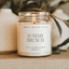 Sunday Brunch Soy Candle - Clear Jar - 9 oz