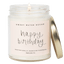 Happy Birthday Soy Candle - Clear Jar - 9 oz