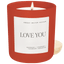 Love You Soy Candle - Red Matte Jar - 15 oz (Driftwood and Mahogany)