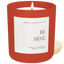Be Mine Soy Candle - Red Matte Jar - 15 oz