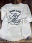 Mom Life Hot Mess Crewneck