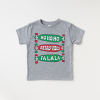 Ho ho ho Merry Vibes Fa La La