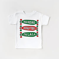 Ho ho ho Merry Vibes Fa La La