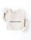 COFFEE AND BOOKS Graphic Sweatshirt
